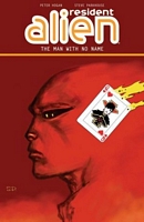 Cover of Resident Alien Volume 4: The Man with No Name by Peter Hogan