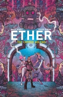 Ether Volume 2: Copper Golems