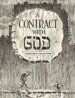 Will Eisner's Contract with God Curator's Edition