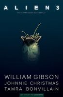 William Gibson's Alien 3