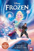 Disney Frozen and Frozen 2: The Story of the Movies in Comics