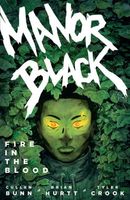 Manor Black Volume 2: Fire in the Blood