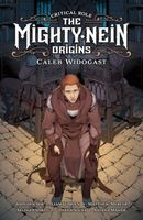 Critical Role: Mighty Nein Origins--Caleb