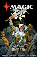 Magic: The Gathering: Untold Stories--Elspeth