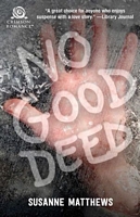 No Good Deed