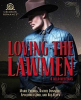 Cover of Loving the Lawmen by Marie Patrick