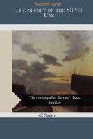 Cover of The Secret of the Silver Car by Wyndham Martyn