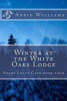 Winter at the White Oaks Lodge