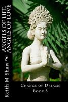 Cover of Angels of Life, Angels of Love by Keith M. Shaw