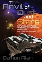 Cover of The Anvil of Dust and Stars by Damon Alan