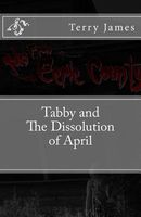 Tabby and the Dissolution of April