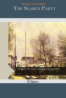 Cover of The Search Party by George A. Birmingham