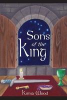 Cover of Sons of the King by Kimia Wood
