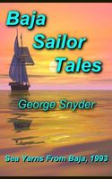 Cover of Baja Sailor Tales by George Snyder