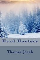Cover of Head Hunters by Thomas Jacob