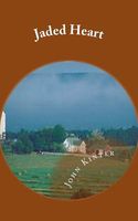 Cover of Jaded Heart by John P. Kinter