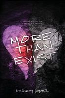 More Than Exist
