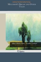 Melchior's Dream and Other Tales