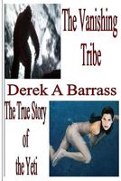 Cover of The Vanishing Tribe by Derek A. Barrass