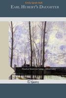 Cover of Earl Hubert's Daughter by Emily Sarah Holt