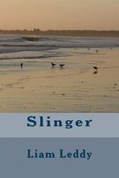 Cover of Slinger by Liam Leddy