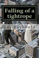 Falling of a Tightrope