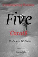 Cover of Five Carats by Jevenna Willow