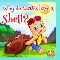 Why Do Turtles Have a Shell?