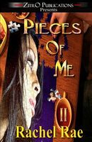 Cover of Pieces of Me 2 by Rachel Rae