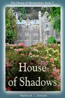 House of Shadows
