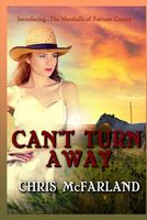 Cover of Can't Turn Away by Chris McFarland