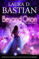 Beyond Orion