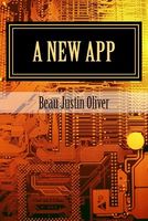 Cover of A New App by Beau Justin Oliver