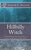 Cover of Hillbilly Witch by Donald E. Morrow