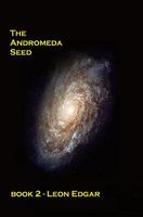 The Andromeda Seed