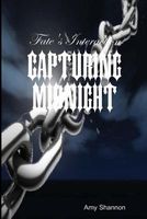 Capturing Midnight