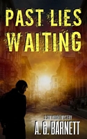 Past Lies Waiting