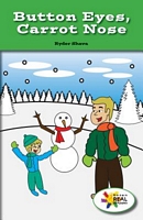 Button Eyes, Carrot Nose