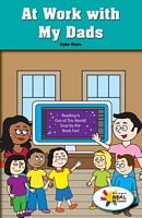 At Work with My Dads