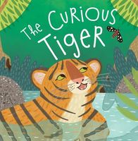 The Curious Tiger