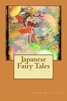 Cover of Japanese Fairy Tales by Teresa Peirce Williston