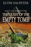 Cover of The Quest of the Empty Tomb by Elyse Salpeter
