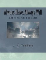 Cover of Always Have, Always Will by J.A. Yonkers