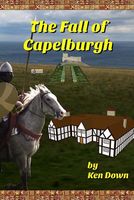 The Fall of Capelburgh