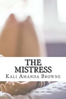 Cover of The Mistress by Kali Amanda Browne
