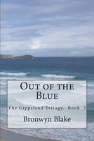 Cover of Out of the Blue by Bronwyn Blake