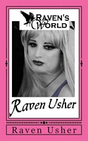 Cover of Raven's World by Raven Usher