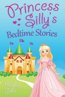 Princess Silly's Bedtime Stories