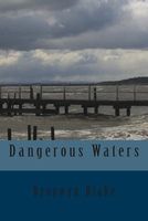 Cover of Dangerous Waters by Bronwyn Blake