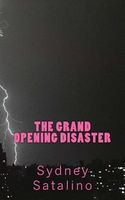 The Grand Opening Disaster